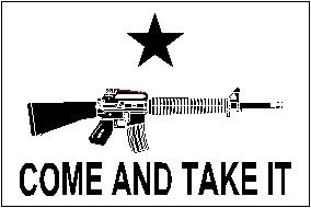 Come And Take It Flag With Assault Rifle(c) 1994 DCT